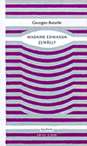 Madam Edwarda ; Zemřelý