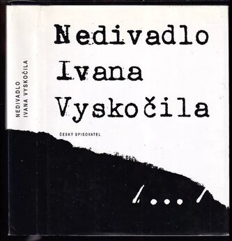 Nedivadlo Ivana Vyskočila