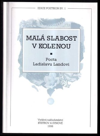 Malá slabost v kolenou