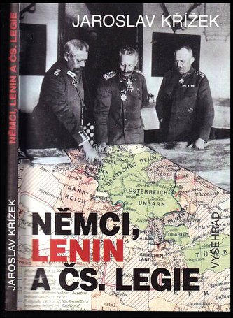 Němci, Lenin a čs. legie