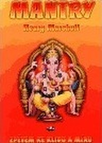 Mantry - zpěvem ke klidu a míru