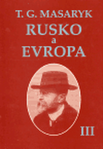 Rusko a Evropa III.