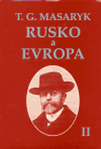 Rusko a Evropa II.