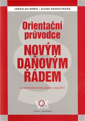 Orientační průvodce novým daňovým řádem