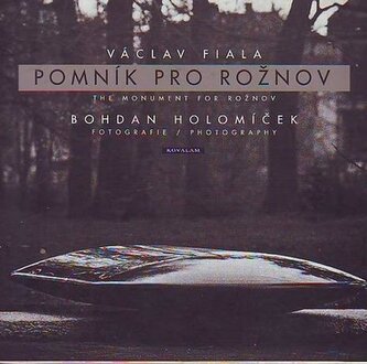 Pomník pro Rožnov (Holomíček)
