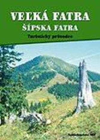 Veľká Fatra - Šípska Fatra