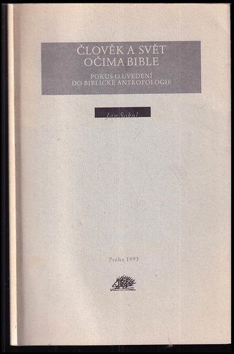 Člověk a svět očima bible