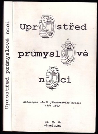 Uprostřed průmyslové noci