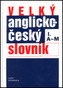 Velký anglicko-český slovník I., II.