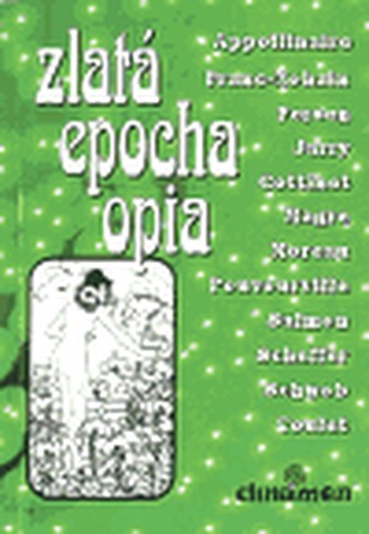 Zlatá epocha opia