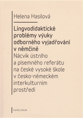 Lingvodidaktické problémy výuky odborného vyjadřování v němčině