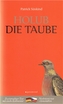 Holub / Die Taube