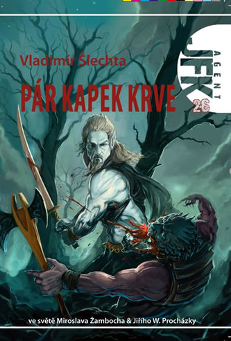 JFK 26 - Pár kapek krve