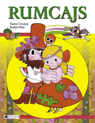 Rumcajs – R. Pilař, V. Čtvrtek
