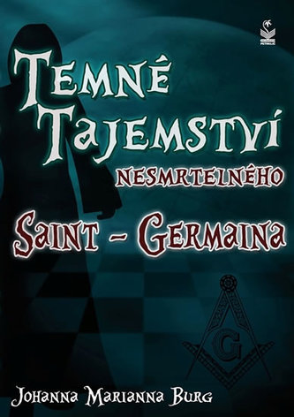 Temné tajemství nesmrtelného Saint-Germaina Temné tajemství nesmrtelného Saint-Germaina