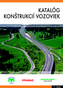 Katalóg konštrukcií vozoviek