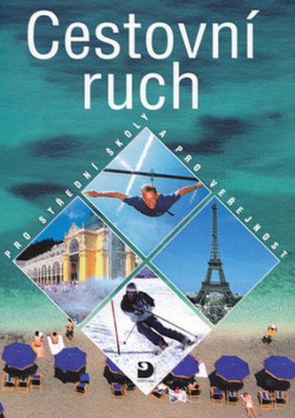 Cestovní ruch pro SŠ a veřejnost