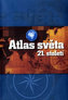 Atlas světa 21.století