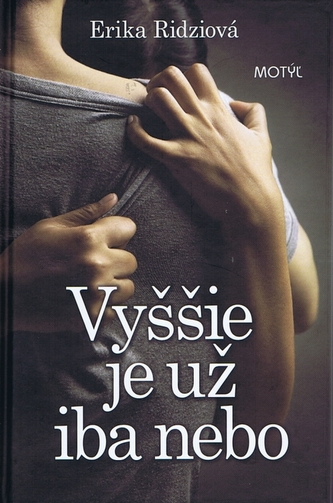 Vyššie je už iba nebo Vyššie je už iba nebo