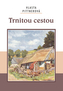Trnitou cestou