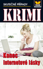 Konec internetové lásky