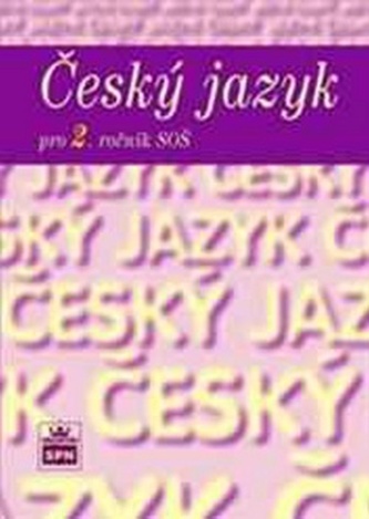 Český jazyk pro 2.ročník SOŠ