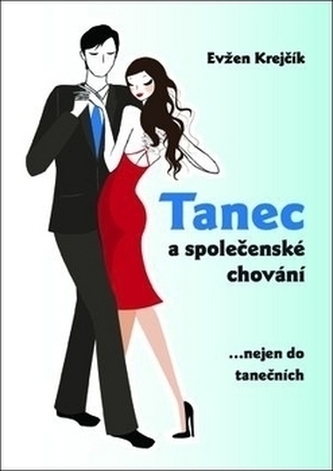 Tanec a společenské chování