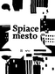 Spiace mesto