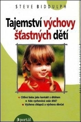 Tajemství výchovy šťastných dětí