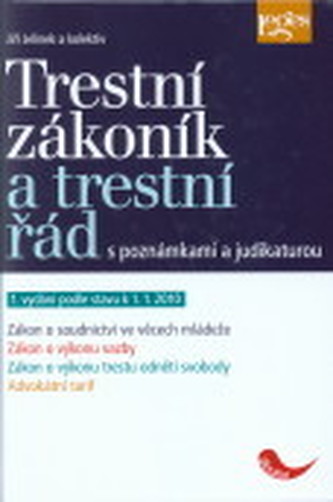 Trestní zákoník a trestní řád