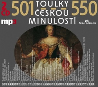 Toulky českou minulostí 501-550