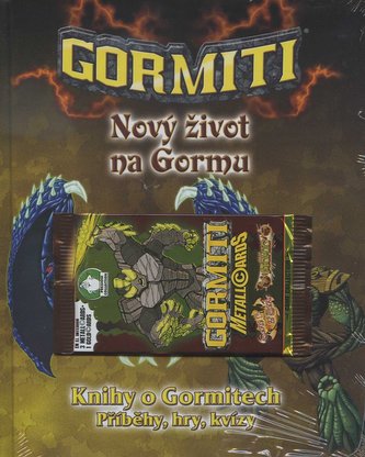 Gormiti Nový život na Gormu