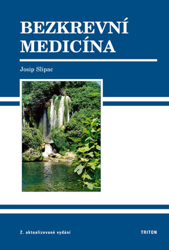 Bezkrevní medicína  2 vyd.
