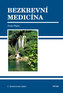 Bezkrevní medicína  2 vyd.
