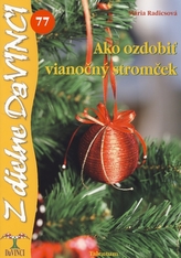 Ako ozdobiť vianočný stromček
