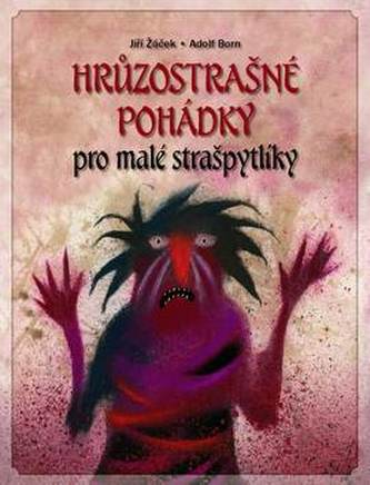 Hrůzostrašné pohádky