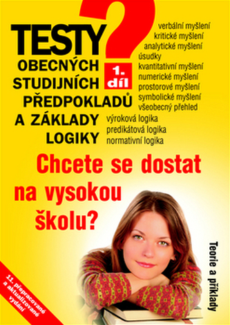 Testy obecných studijních předpokladů a základy logiky 1. díl.