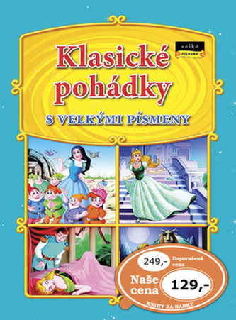 Klasické pohádky s velkými písmeny