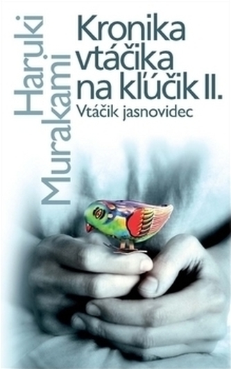 Kronika vtáčika na kľúčik II.