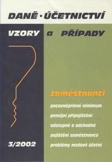 Daně a účetnictví, vzory a případy (DÚVaP) 8/2019 - Novelizace zákona o DPH, Příjmy z dědění a darování z hlediska daně, České účetní standardy