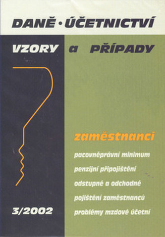 Daně a účetnictví, vzory a případy (DÚVaP) 8/2019 - Novelizace zákona o DPH, Příjmy z dědění a darování z hlediska daně, České účetní standardy