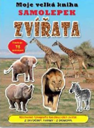 Moje velká kniha samolepek Zvířata