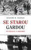 Se starou gardou: Na Peleliu a Okinawě