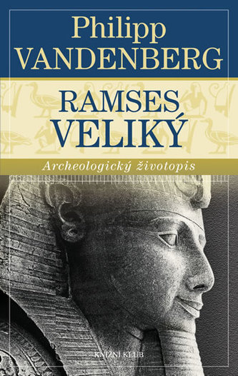 Ramses Veliký Ramses Veliký