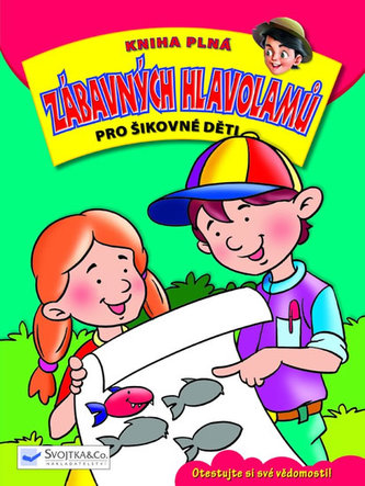 Kniha plná zábavných hlavolamů pro šikovné děti