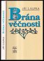 Brána věčnosti