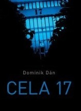 Cela 17 (Případy detektiva Richarda Krauze)