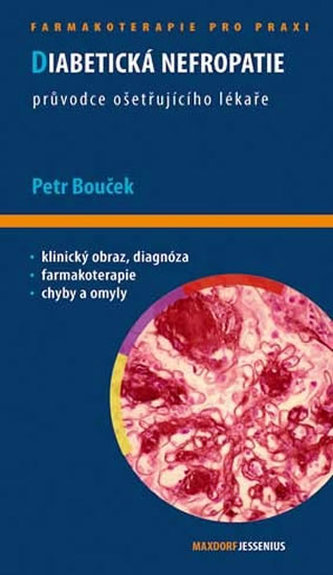 Diabetická nefropatie - Průvodce ošetřujícího lékaře