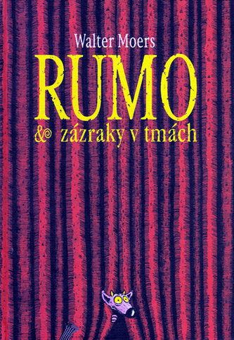 Rumo & zázraky v tmách