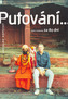 Putování....